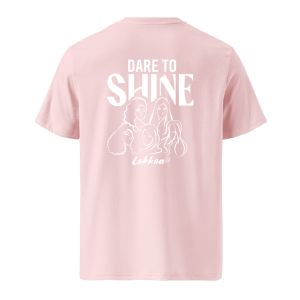 Dare to Shine - T-shirt unisexe