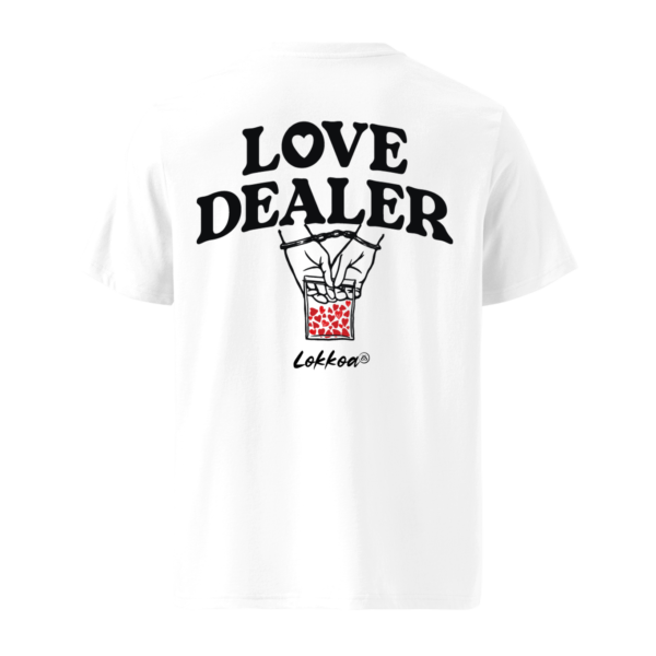 Love dealer - T-shirt unisexe