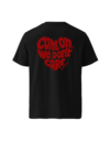 Come on we don't care - T-shirt unisexe